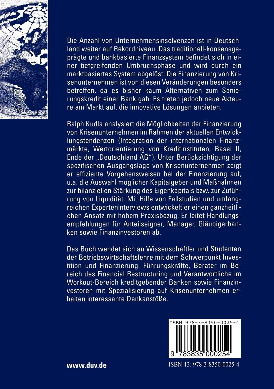 Finanzierung in der Sanierung: Innovative Lösungen für Krisenunternehmen (Schriften zum europäischen Management)