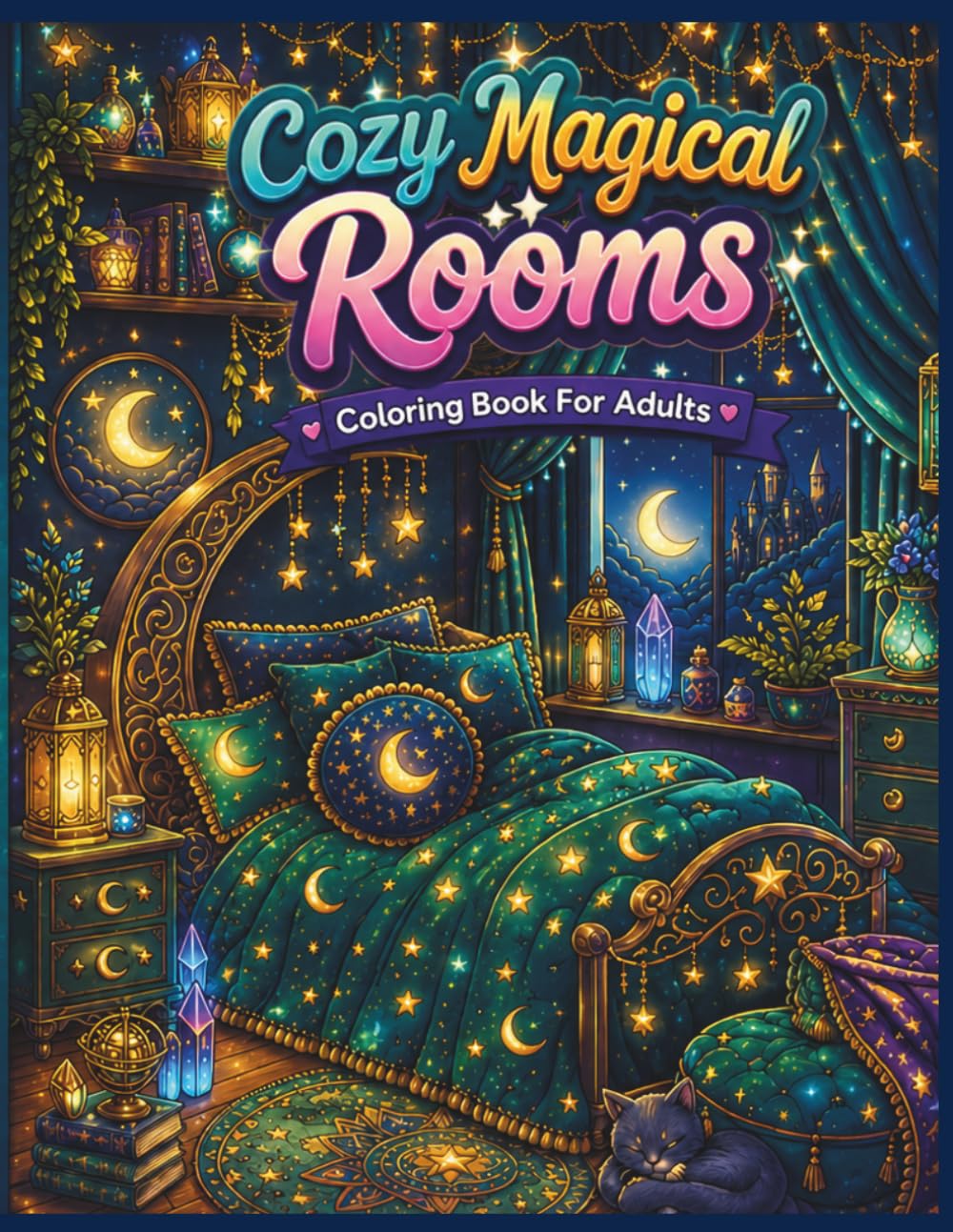 Cozy Magical Rooms Coloring Book for Adults: Fantasy Rooms, Wizard Bedrooms, Enchanted Libraries, Cozy Witch Spaces, and Relaxing Magical Designs for Stress Relief (Cozy Rooms Collection)