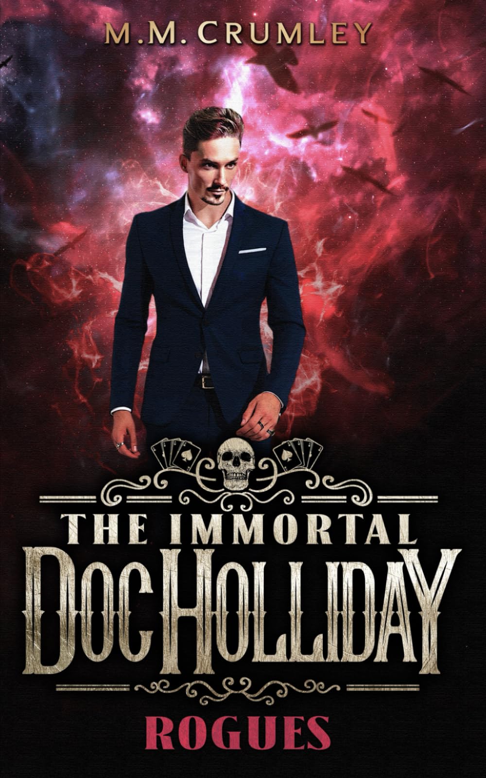 The Immortal Doc Holliday: Rogues