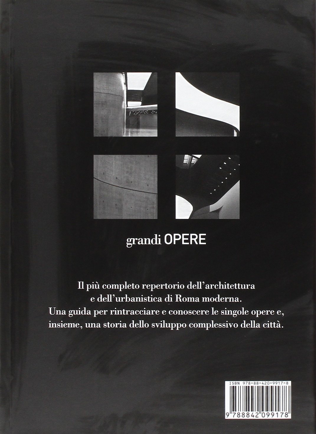 Roma. Guida all'architettura moderna 1909-2011. Ediz. illustrata