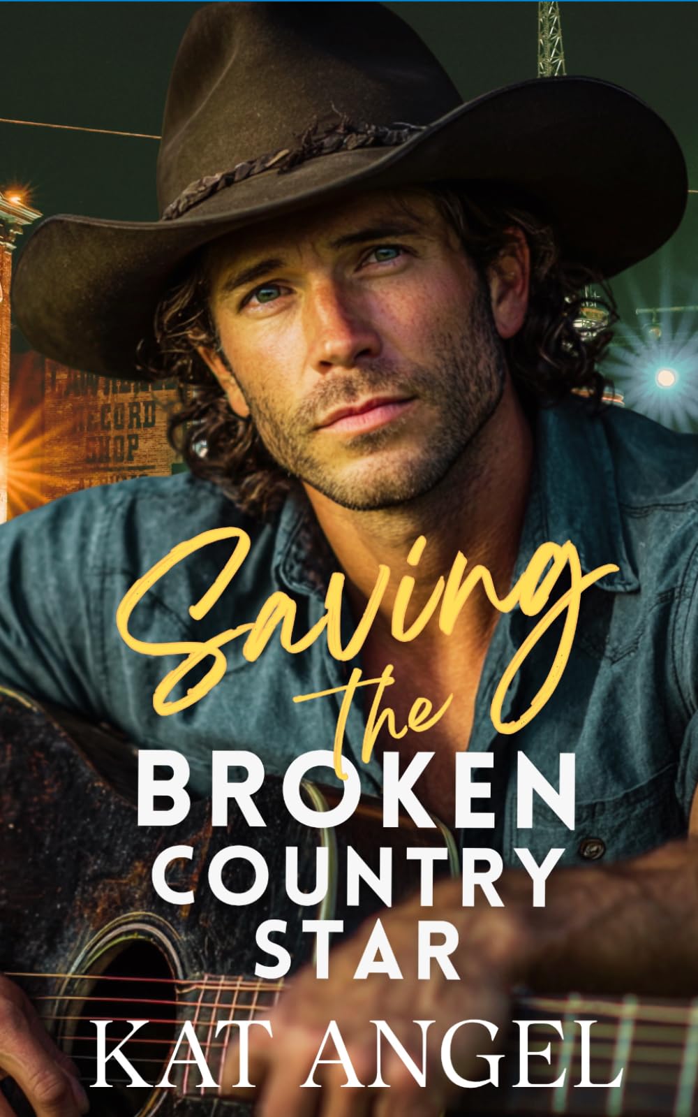 Saving The Broken Country Star: A Sweet Country Rock Star Romance (The Nashville Hearts Series)