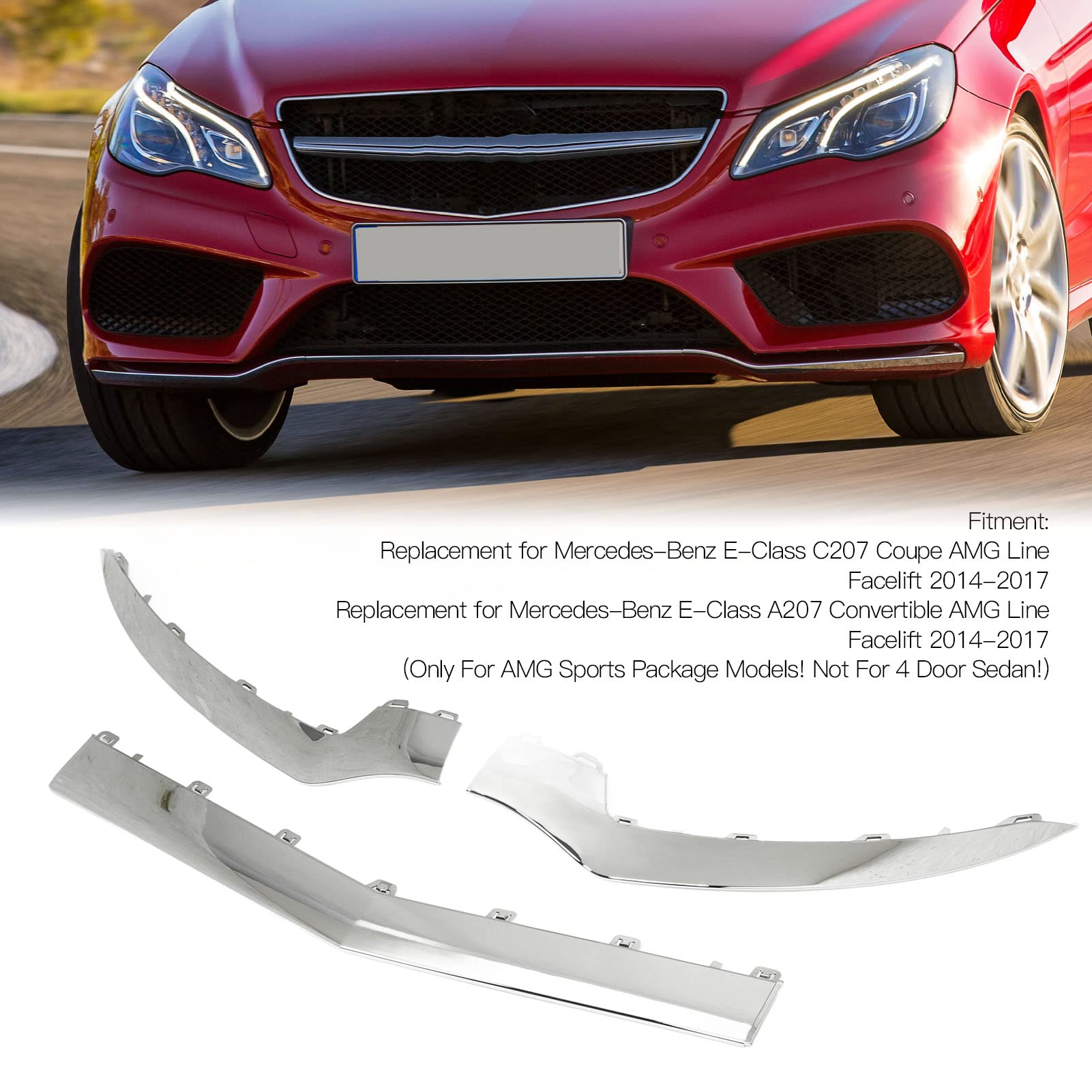 3 szt. Błyszczący Chrom Dolna Tapicerka Przedniego Zderzaka Wymiana ABS PC Listwa Przedniego Zderzaka Bezpośrednie Zatrzaski Pasuje do E Klasa C207 A207 AMG Line Facelift 2014 2017