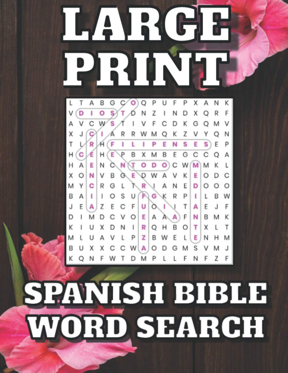 Large Print Spanish Bible Word Search: 50 Puzzles with Passages from Scripture (Spanish Edition)