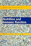 Nutrition and Immune Function (Frontiers in Nutritional Science, 1)