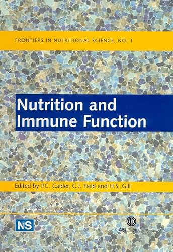 Nutrition and Immune Function (Frontiers in Nutritional Science, 1)