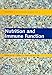 Nutrition and Immune Function (Frontiers in Nutritional Science, 1)