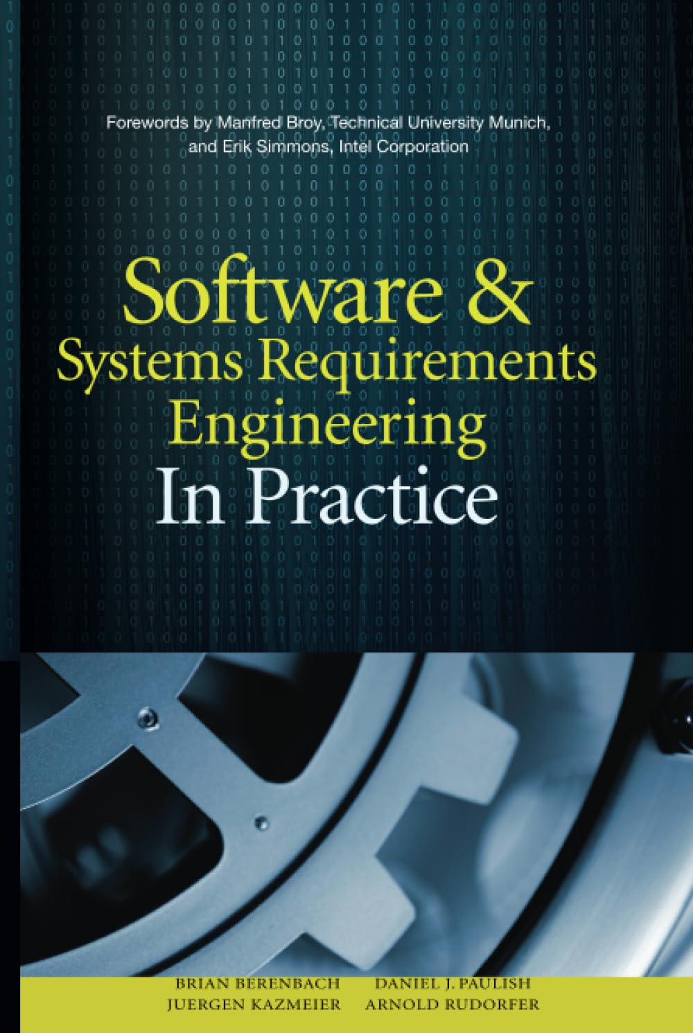 Software & Systems Requirements Engineering: In Practice (PROGRAMMING & WEB DEV - OMG)