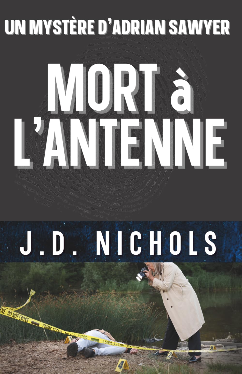 Mort à L'Antenne: Un Mystère d'Adrian Sawyer