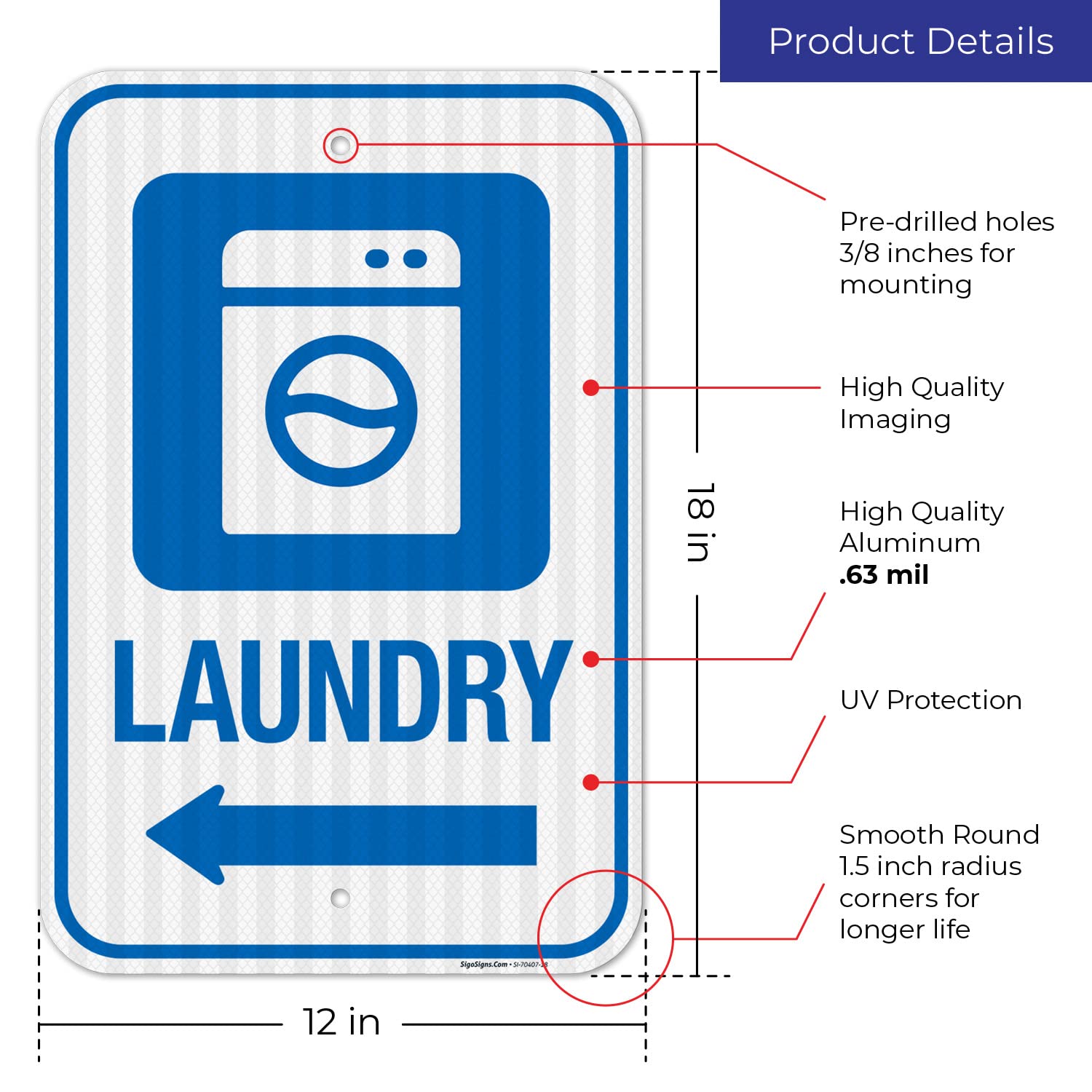 Laundry with Left Arrow Sign, 12x18 Inches, 3M EGP Reflective .063 Aluminum, Fade Resistant, Made in USA