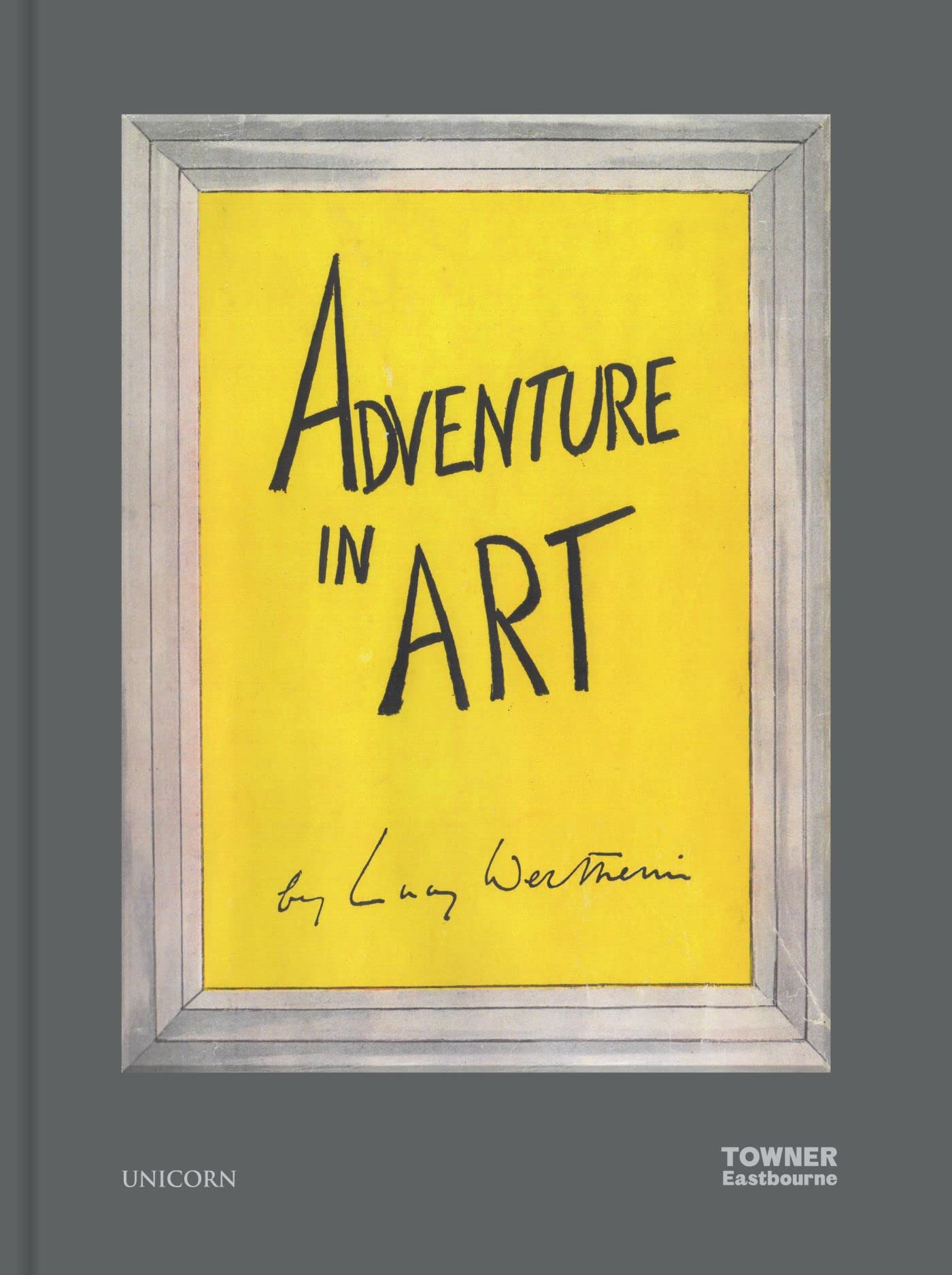 Adventure in Art by Lucy Carrington Wertheim (2022, Hardcover)