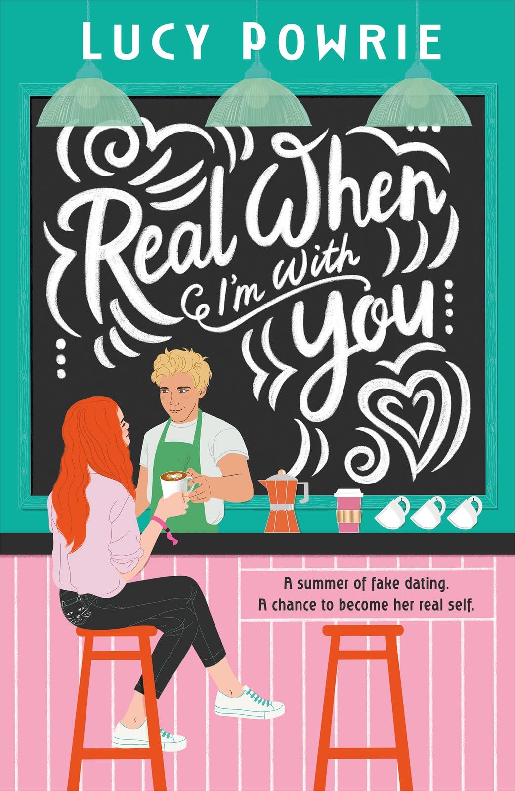 Real When I'm With You by Lucy Powrie (Paperback Book)