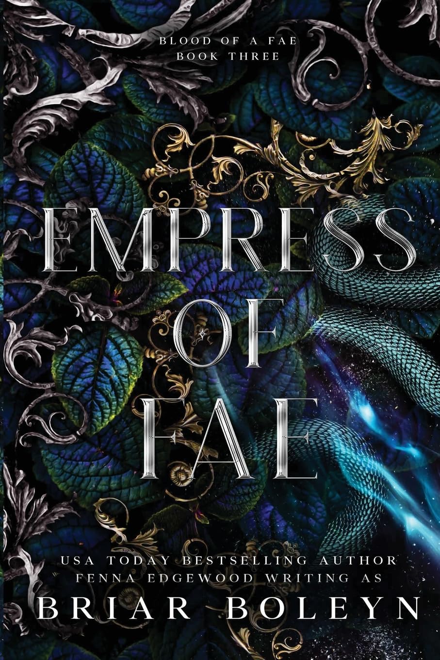 Empress of Fae: 3 (Blood of a Fae)
