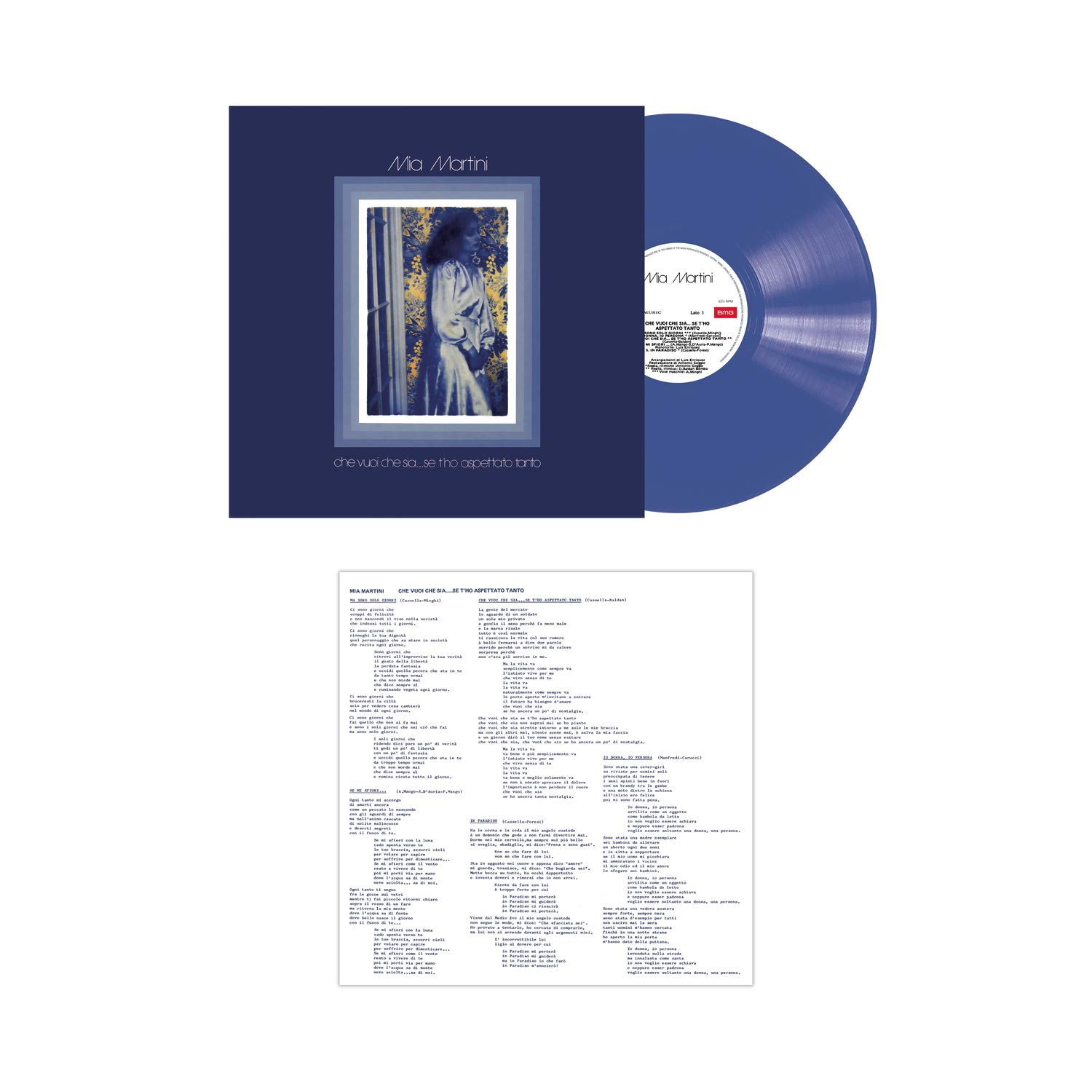 Che Vuoi Che Sia...Se T'ho Aspettato Tanto (140 Gr. Vinyl Blue Limited Edt.) [VINYL]