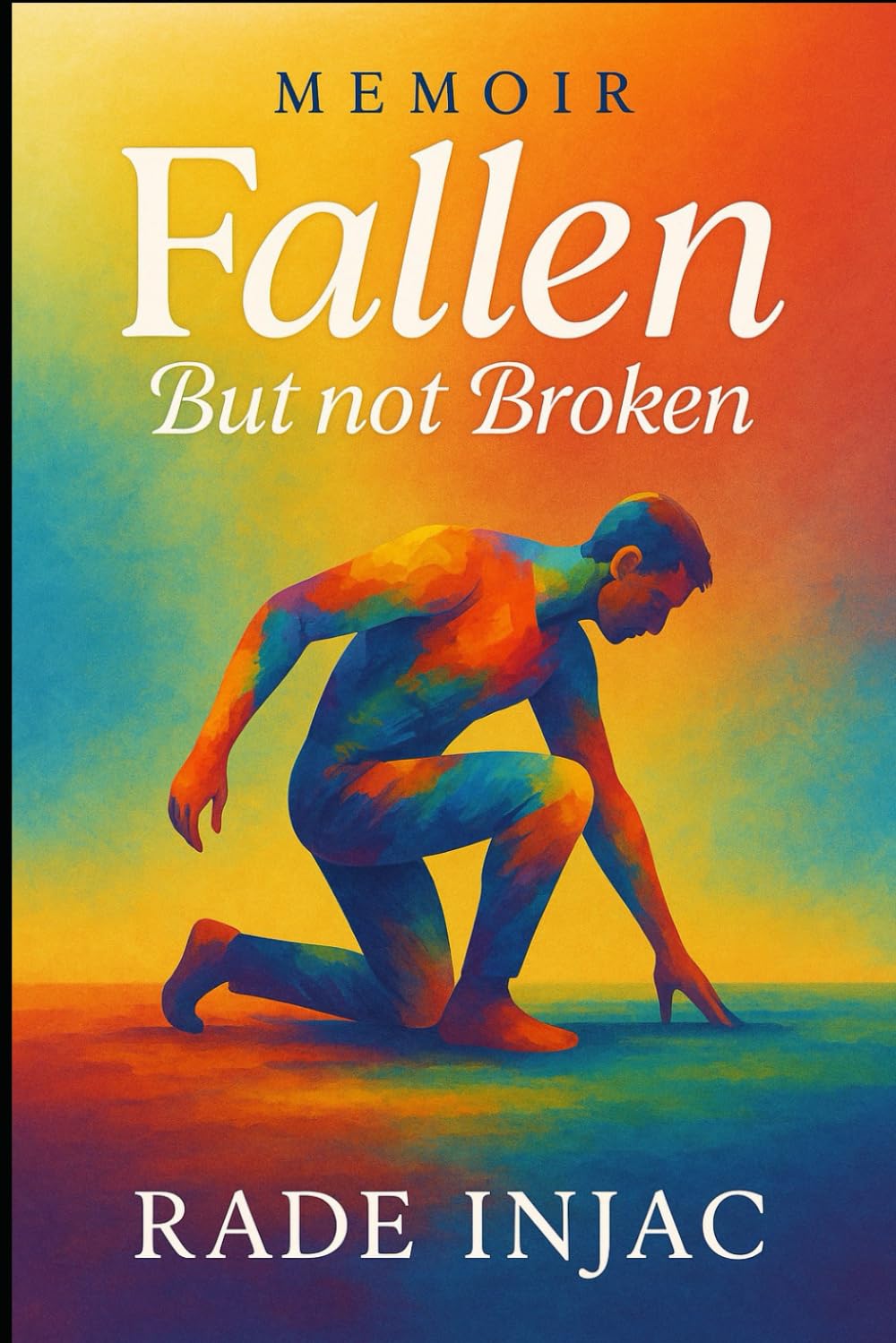 Fallen: But Not Broken
