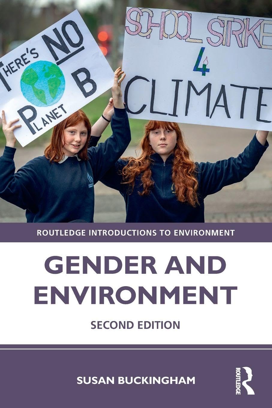 Gender and Environment (Routledge Introductions, Buckingham Paperback..