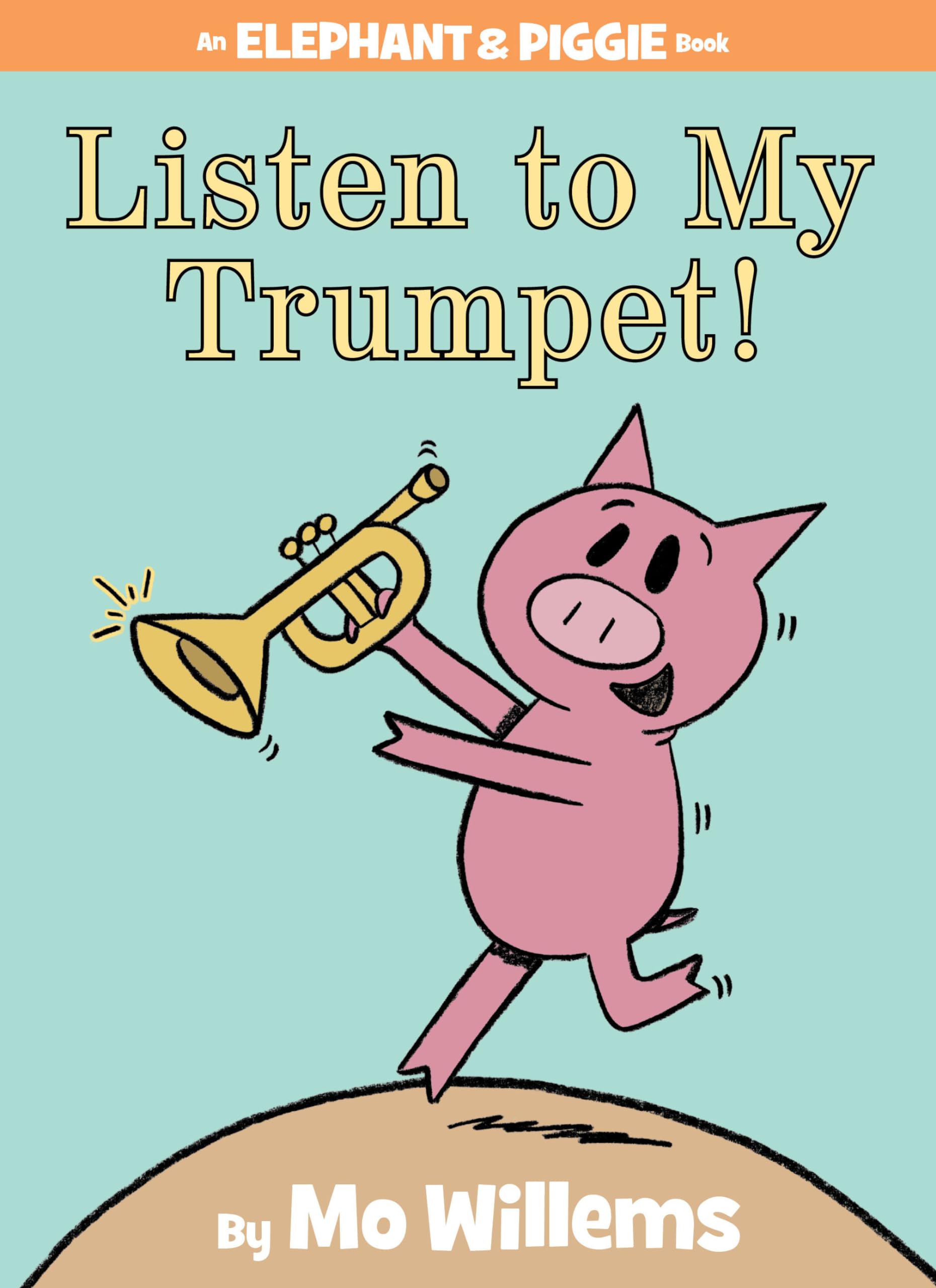 Listen to My Trumpet! Hardcover – 7 February 2012