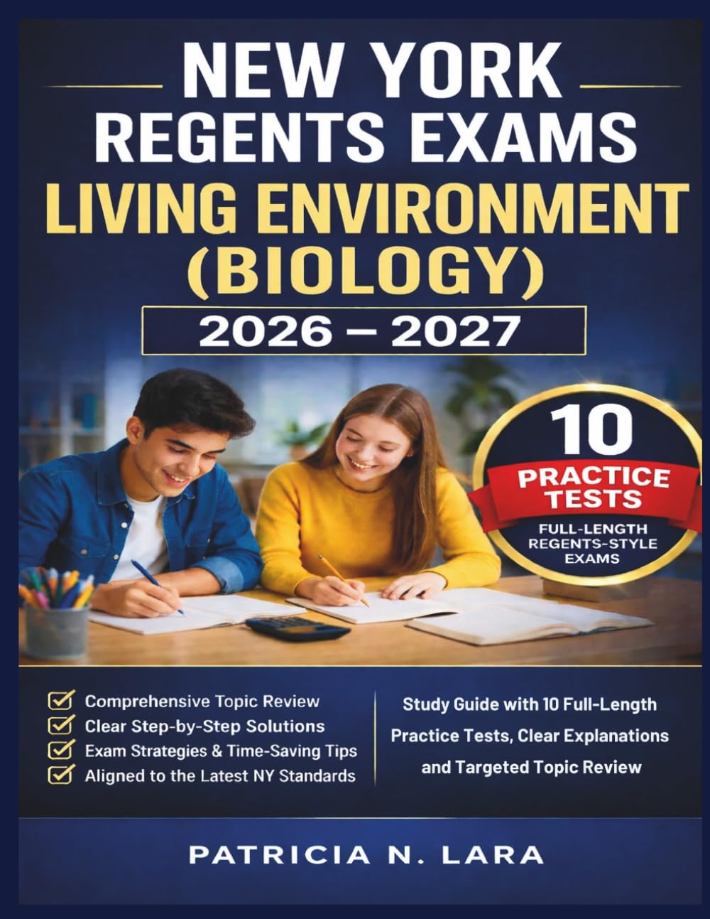 New York Regents Exams - Living Environment (Biology) 2026–2027: Study Guide with 10 Full-Length Practice Tests, Clear Explanations, and Targeted Topic Review (New York Regents Success Series)