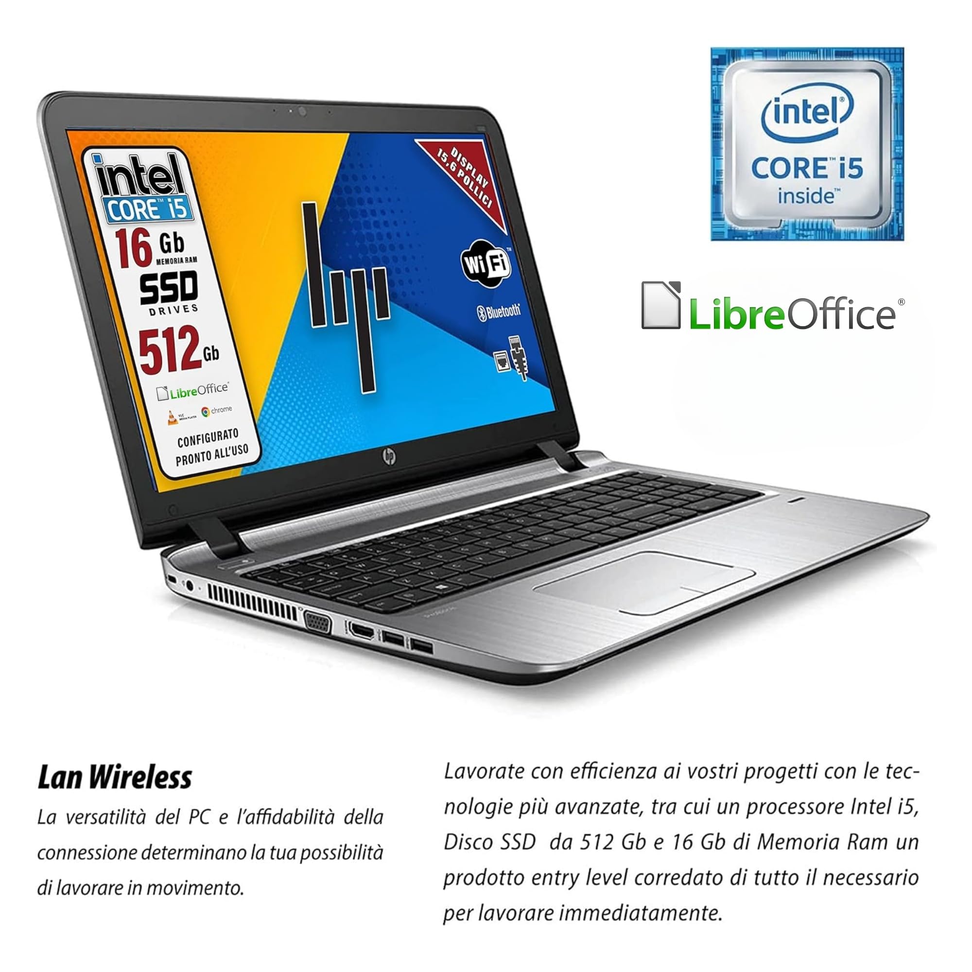 HP, Probook, Pc Portatile Notebook Intel i5-6th, Display HD da 15,6", Ram 16Gb, SSD 512Gb, Pacchetto Libre, Chiavetta FInger Print (Ricondizionato)