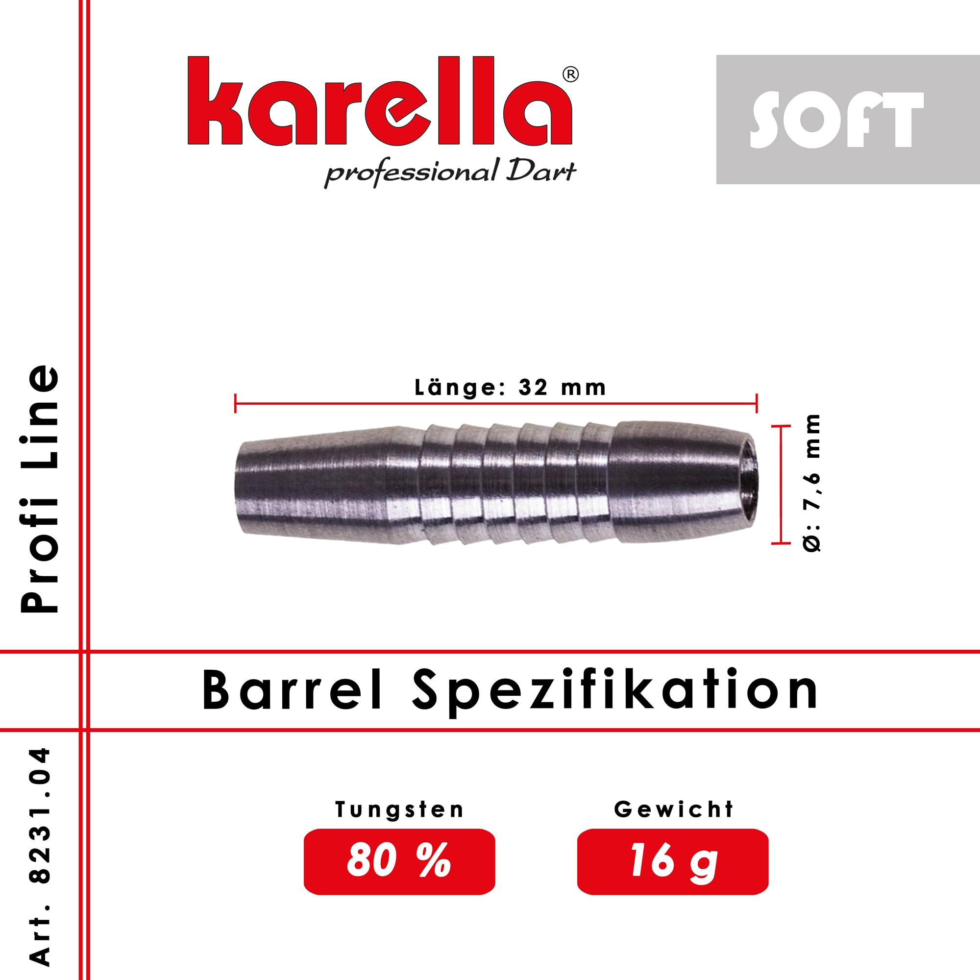Karella Profi Line Softbarrels | 80%, 85%, 90% Tungsten | Verschiedene Gewichte 14g, 16g, 17g, 18g, 20g | Verschiedene Längen 32mm-54mm | auch kombinierbar mit Steeltips, 2ba Gewinde