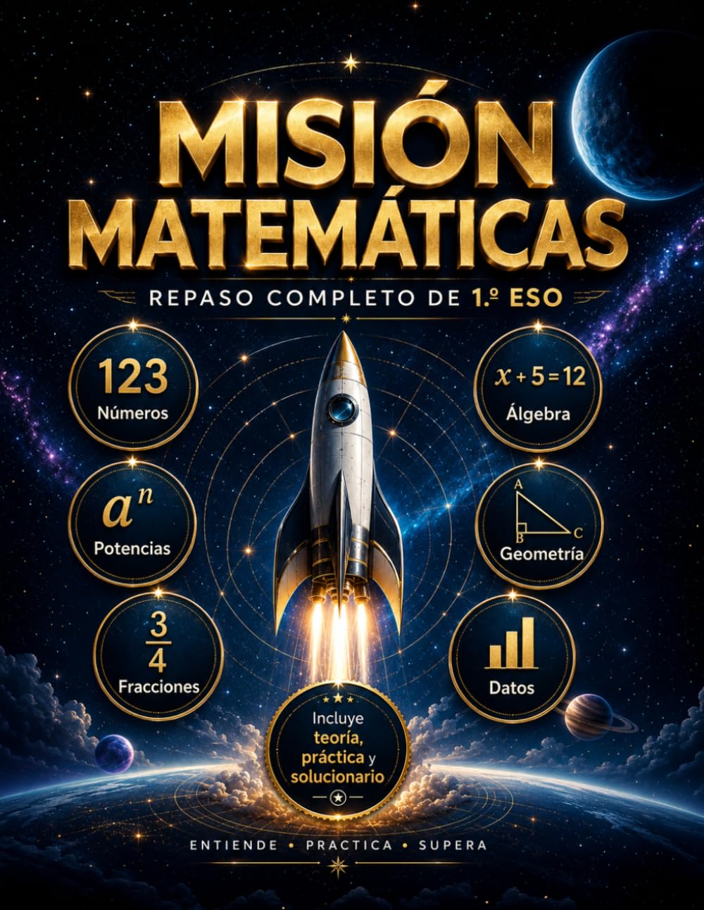 Misión Matemáticas: Repaso 1r ESO: Cuaderno de verano de matemáticas para 1.º de ESO con teoría, ejercicios, problemas y solucionario: repaso completo ... decimales, porcentajes y estadística