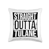 STRAIGHT OUTTA TULANE Throw Pillow