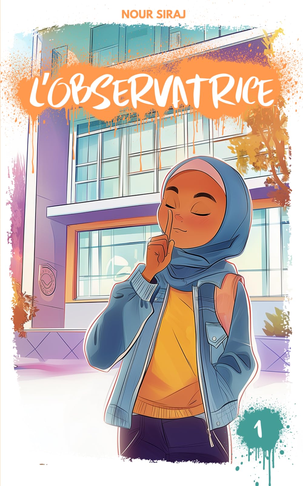 L'Observatrice: Un livre mêlant suspense et aventure pour les filles musulmanes.