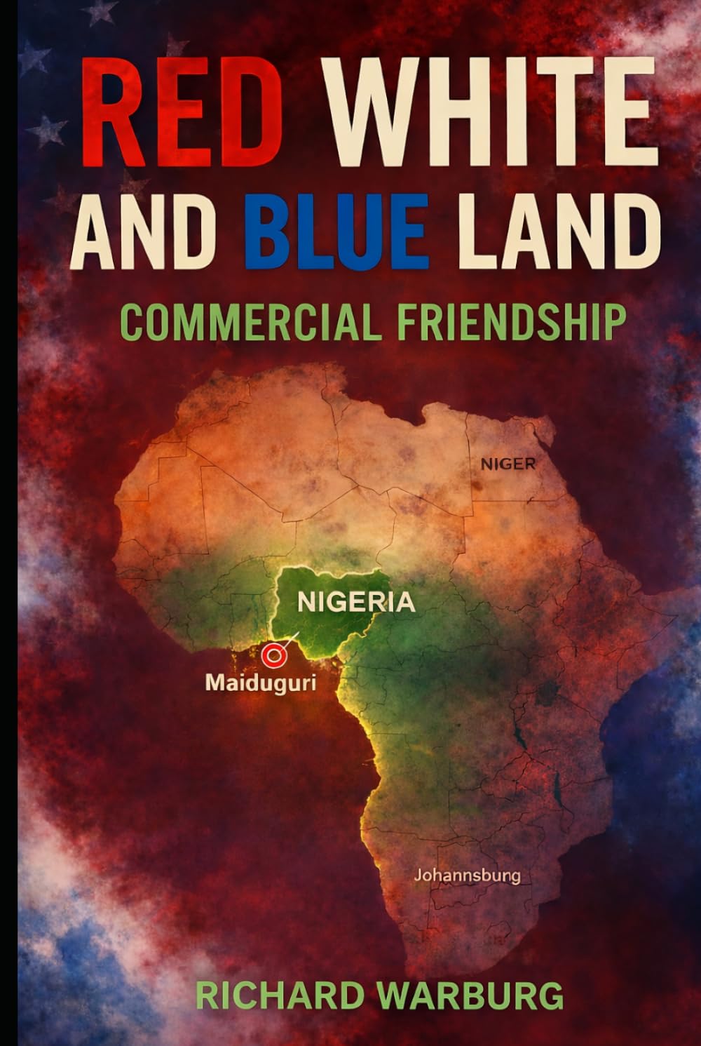 RED WHITE AND BLUE LAND: COMMERCIAL FRIENDSHIP