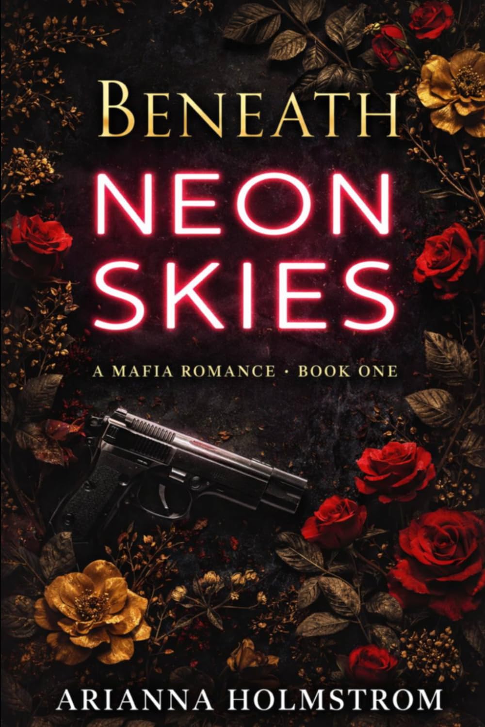 Beneath Neon Skies: A Mafiia Romance