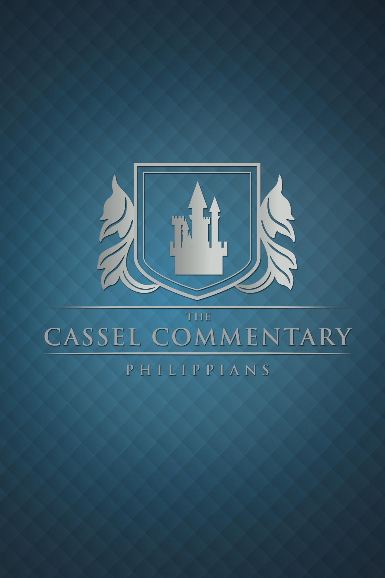 The Cassel Commentary Philippians