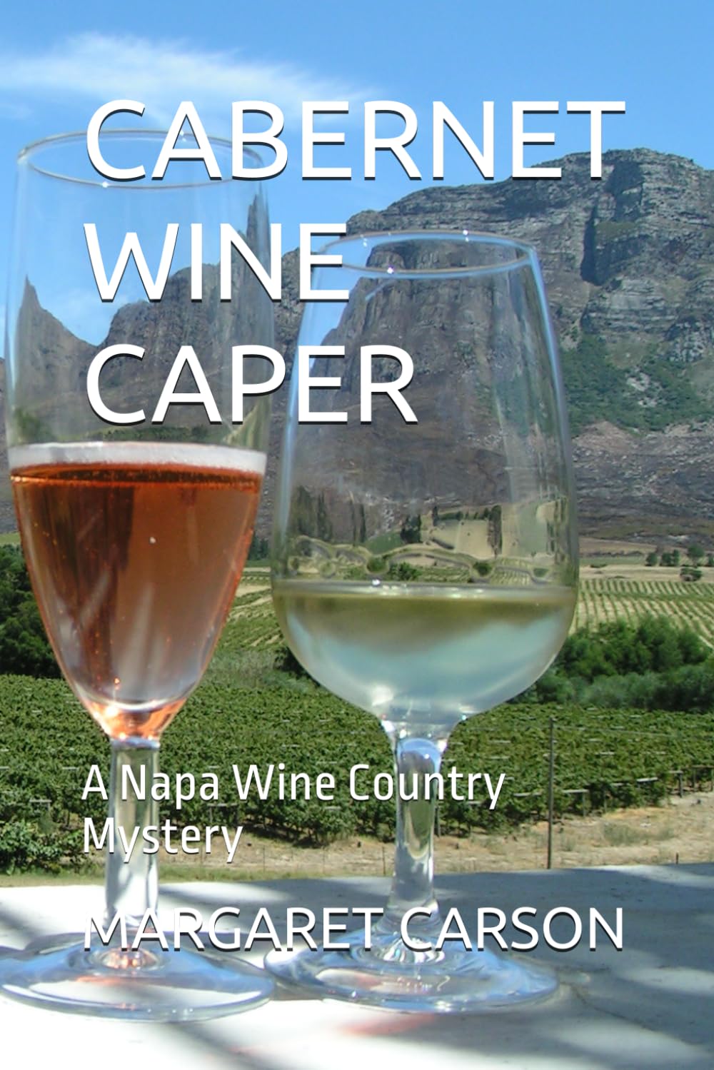 CABERNET WINE CAPER: A Napa Wine Country Mystery