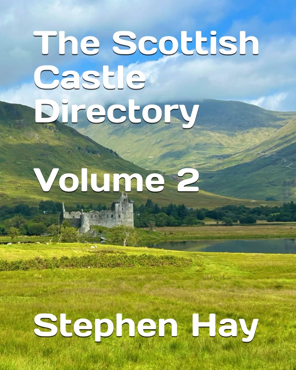 The Scottish Castle Directory ( Volume 2 )