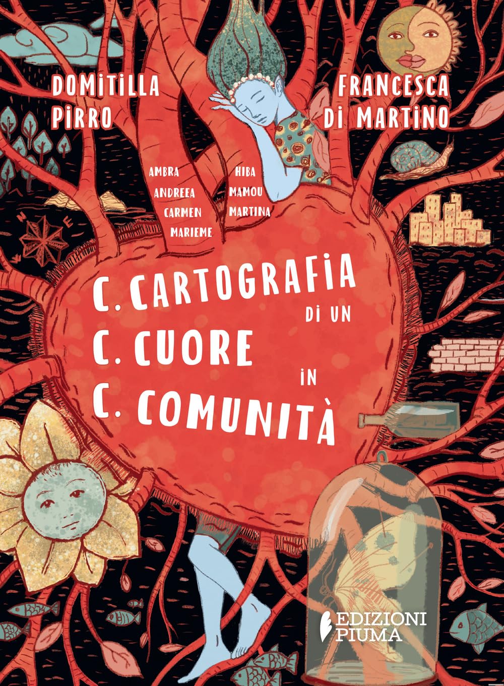 C.C.C. Cartografia Di Un Cuore In Comunità. Ediz. A Colori - 4