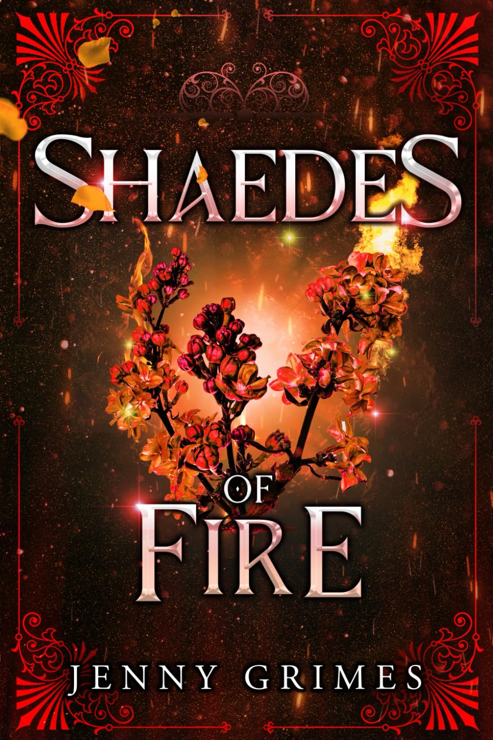 Shaedes of Fire: A Dark Fae Fantasy Romance: 2 (Soul Magic)