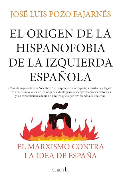 Portada de El origen de la hispanofobia de la izquierda española