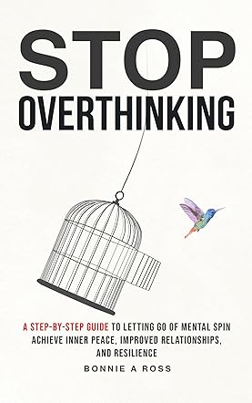 Stop Overthinking