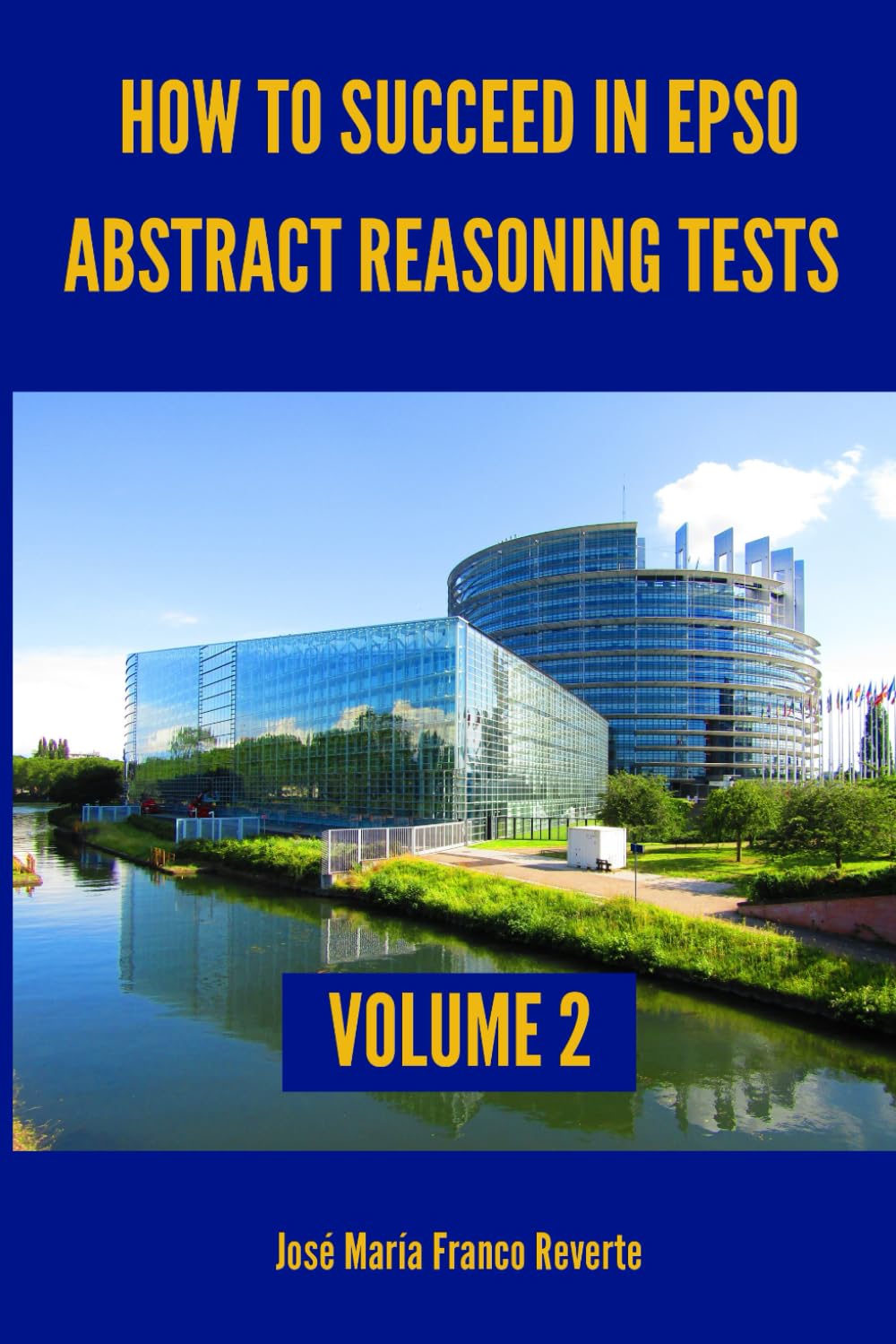 How to succeed in EPSO abstract reasoning tests, volume 2