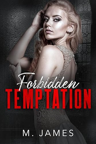 Forbidden Temptation (The Forbidden Trilogy Book 2)