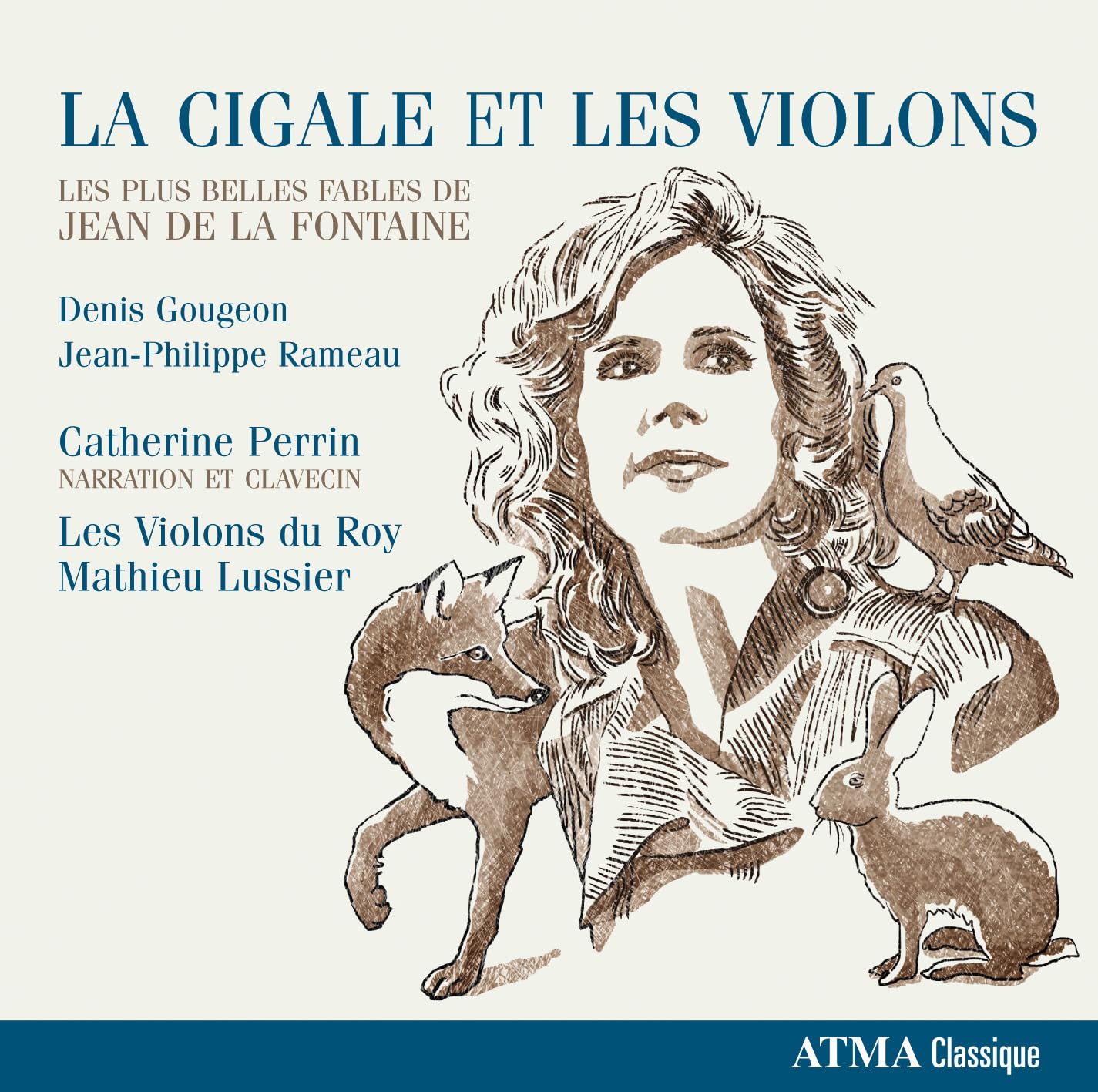 CD La Cigale et les Violos [Audio CD] Perrin; Les Violons du Roy and Lussier