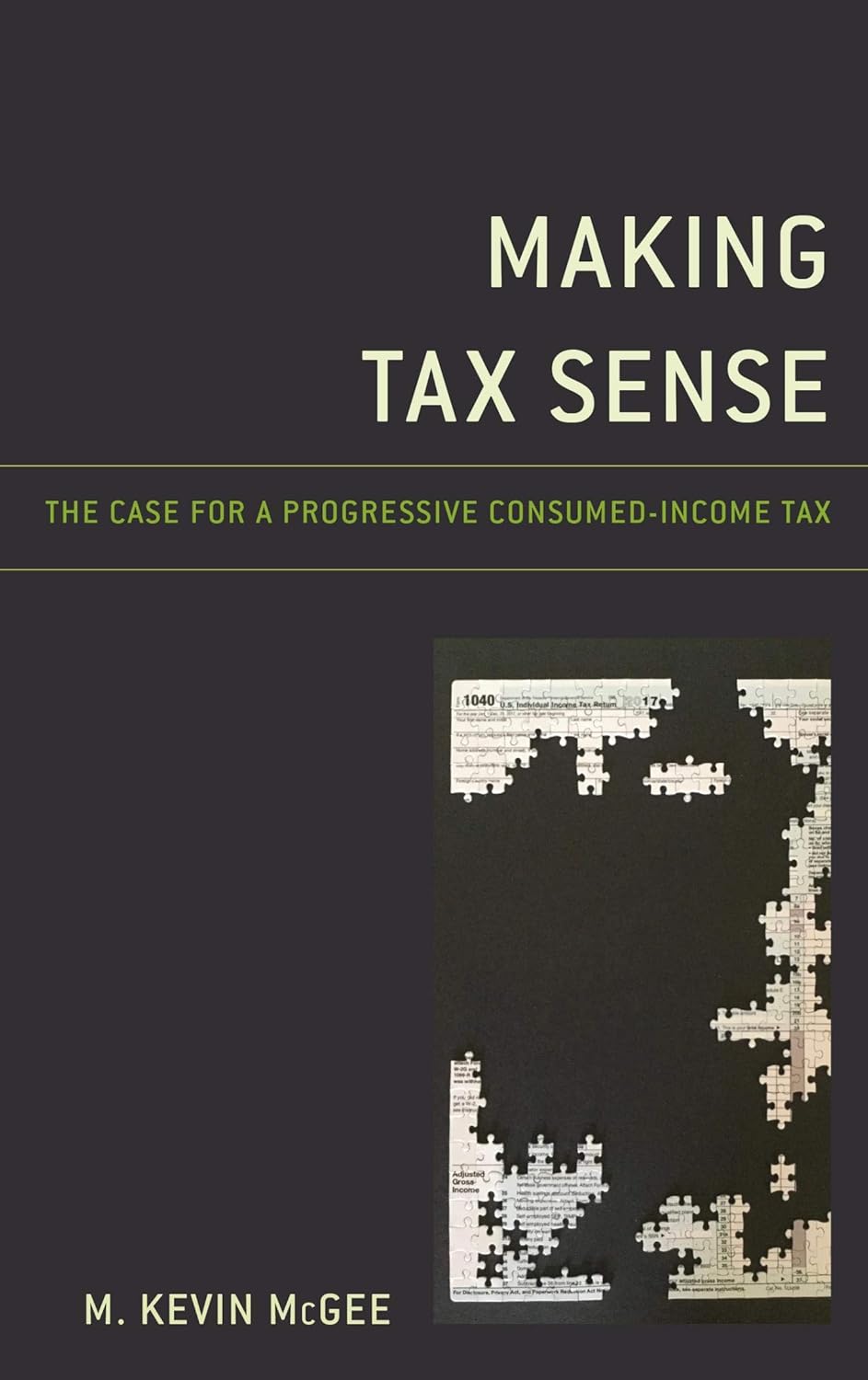 Making Tax Sense The Case for a Progressive Consumed