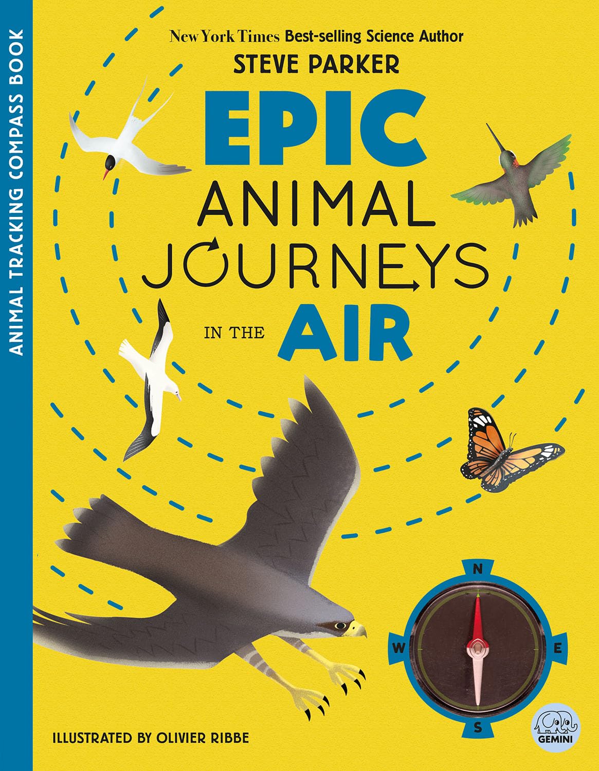 Epic Animal Journeys in the Air: Animal Tracking Compass Book (Epic Journeys)