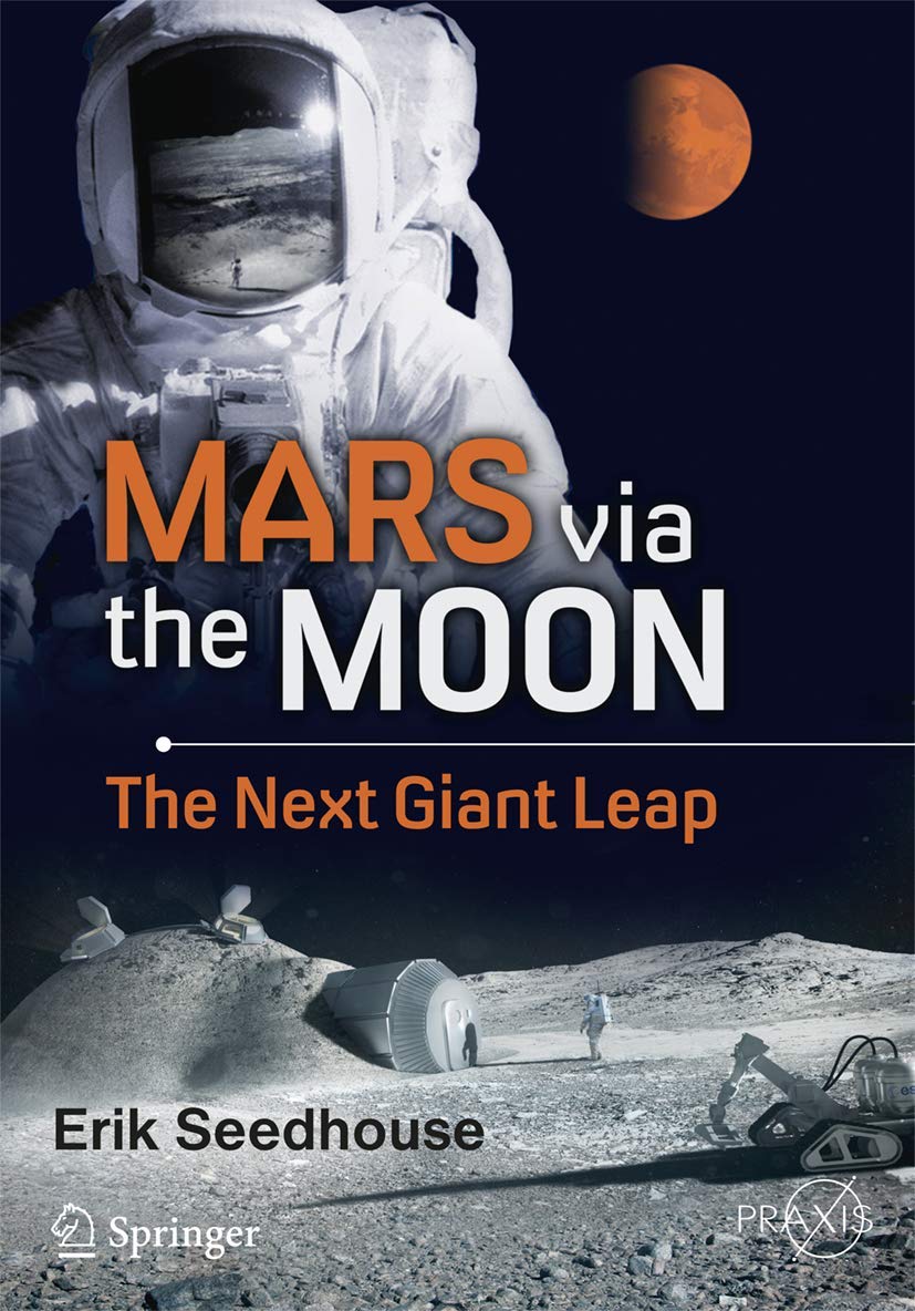 Mars Via the Moon: The Next Giant Leap