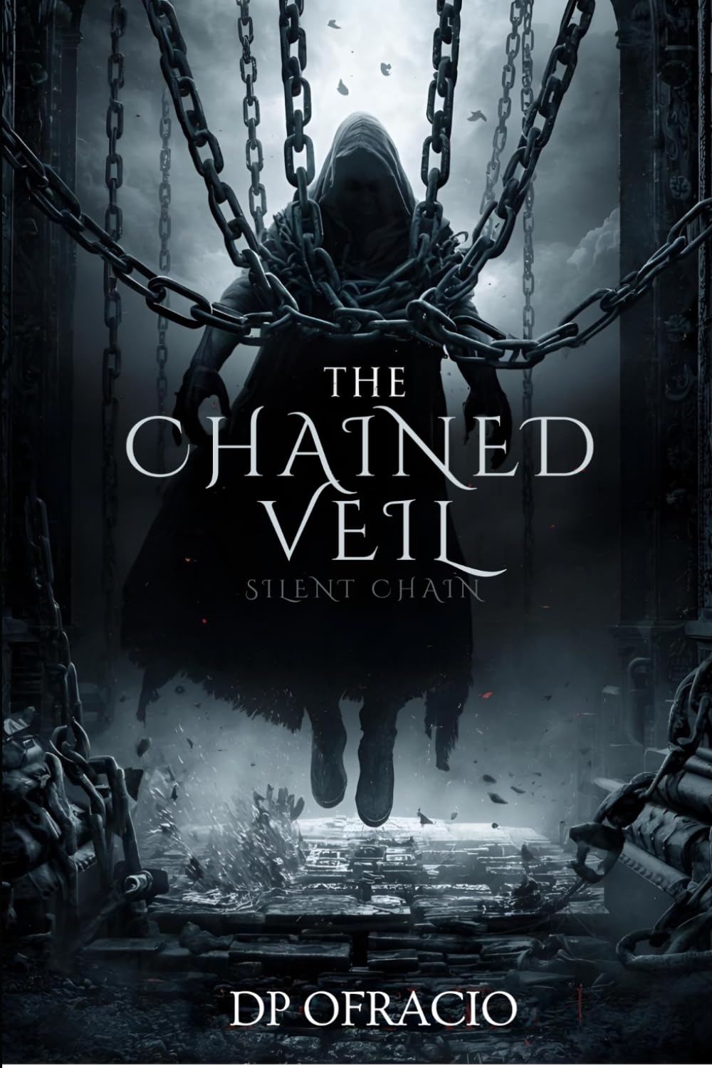 The Chained Veil Silent Chain: Christian supernatural thriller | Faith and Deception: 1