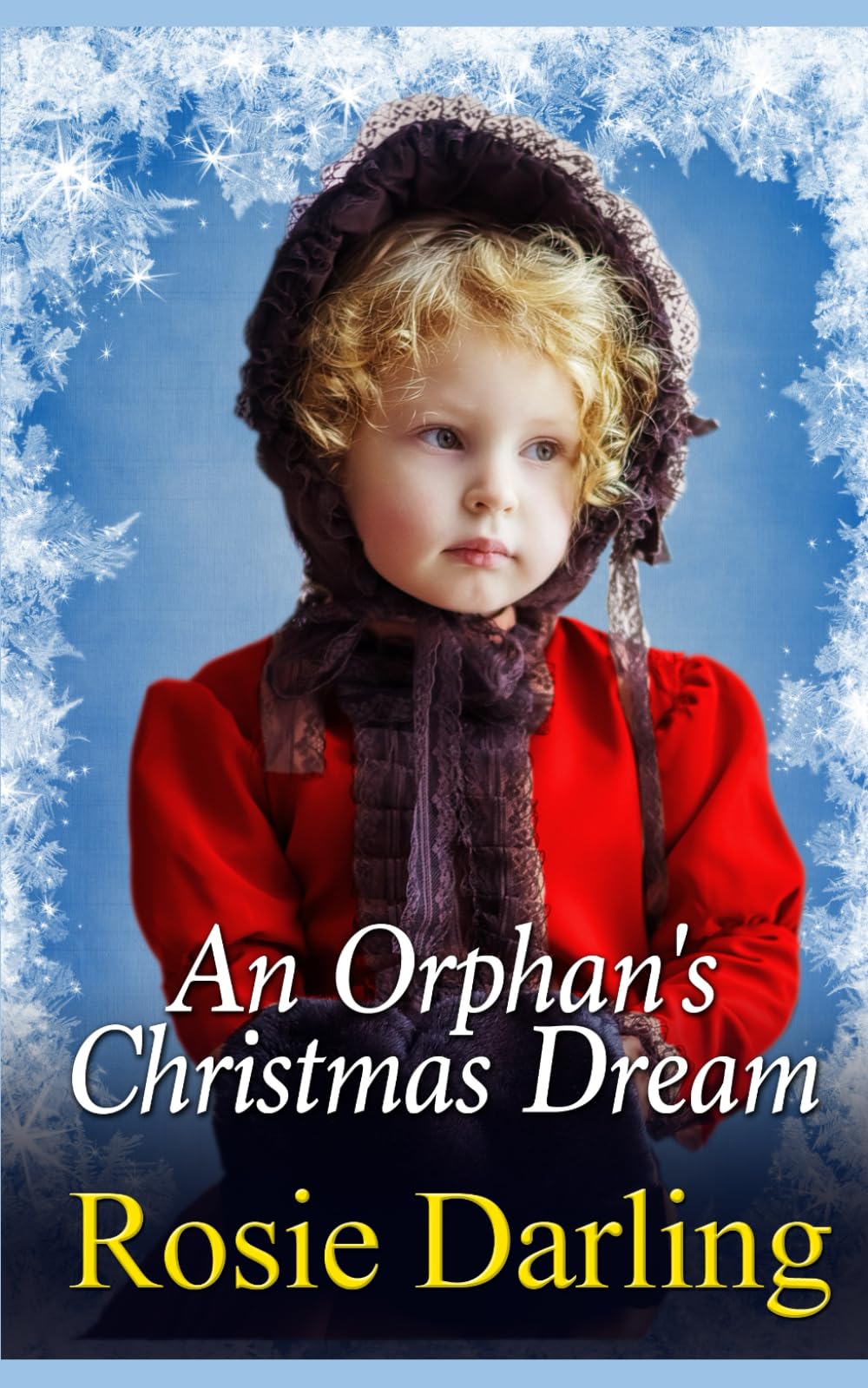 An Orphan's Christmas Dream (Tales of Christmas Past)