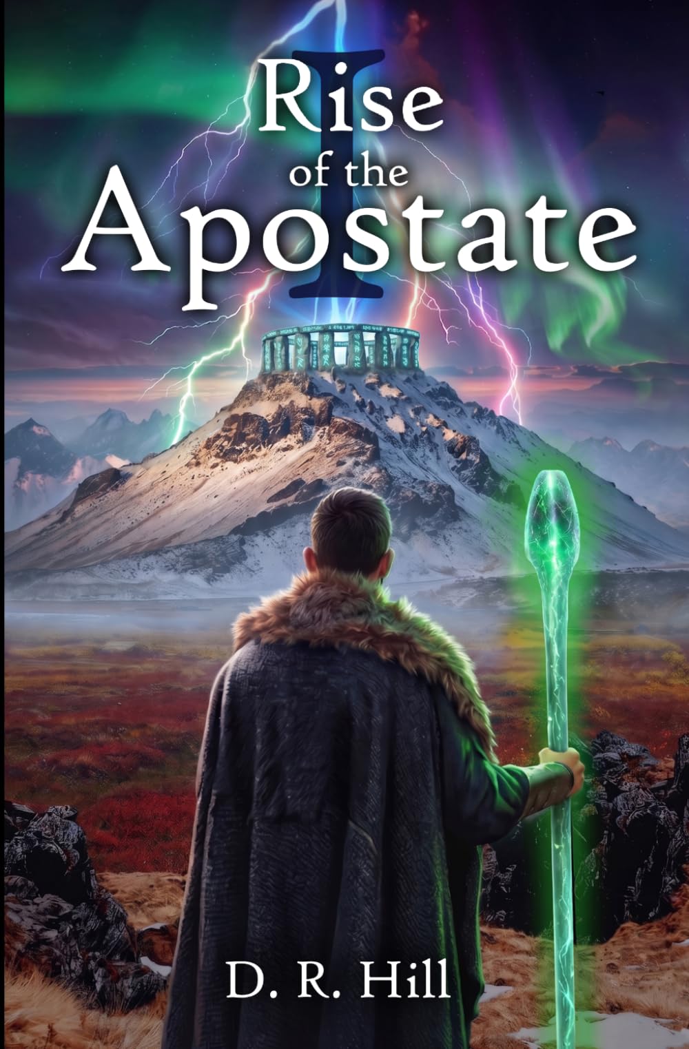 Rise of the Apostate (The Archmage Saga)