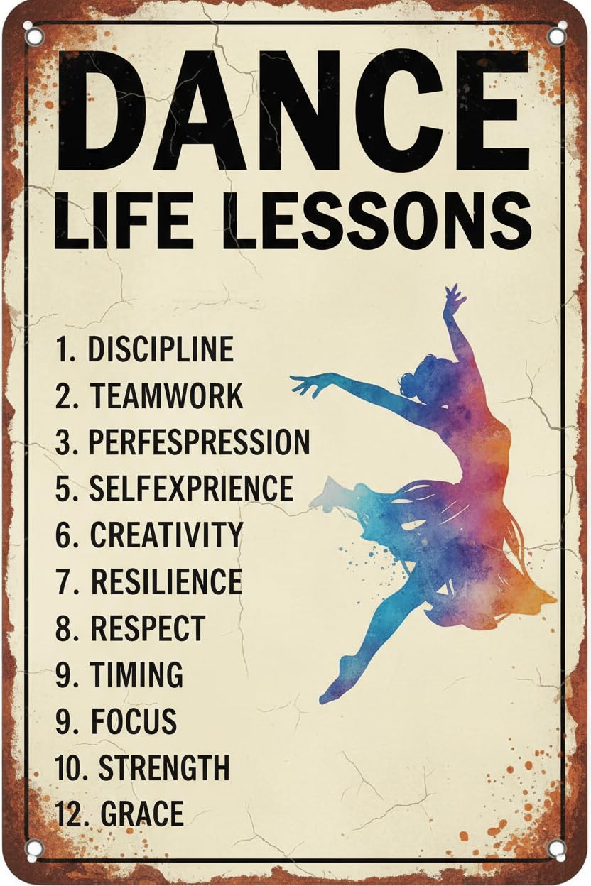 Inspirational Dance Life Lessons Tin Sign, 8x12 Inch