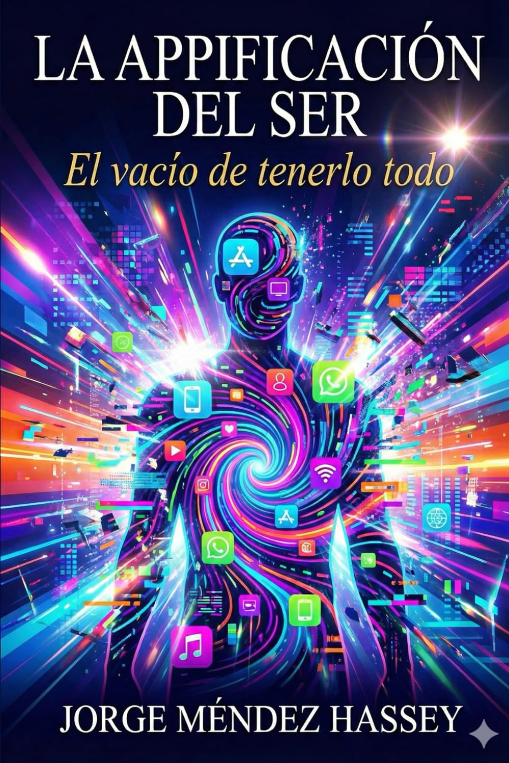 La APPificación del Ser: El Vacío de Tenerlo Todo