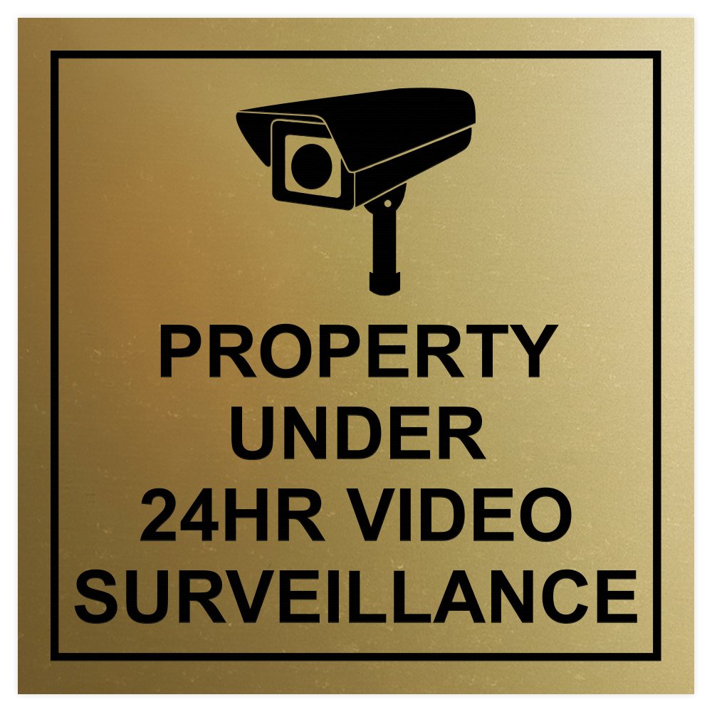 Square Property Under 24HR Video Surveillance Wall/Door Sign - Brushed Gold (Medium) 2 Pack