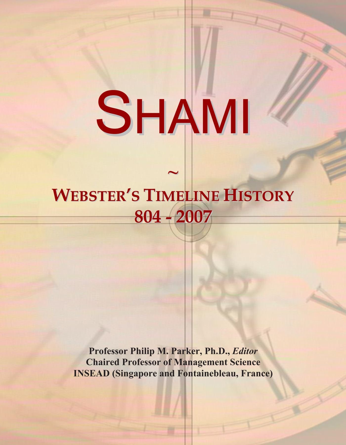 Shami: Webster's Timeline History, 804 - 2007