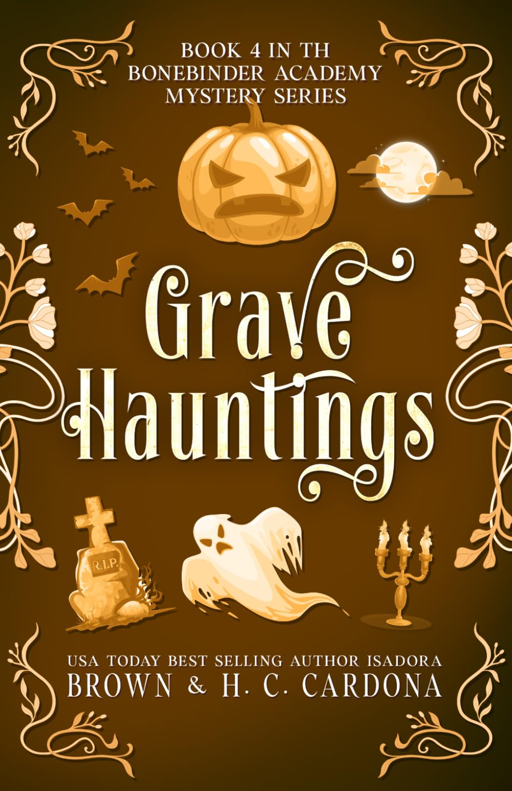 Grave Hauntings (The Bonebinder Academy Mystery Series)