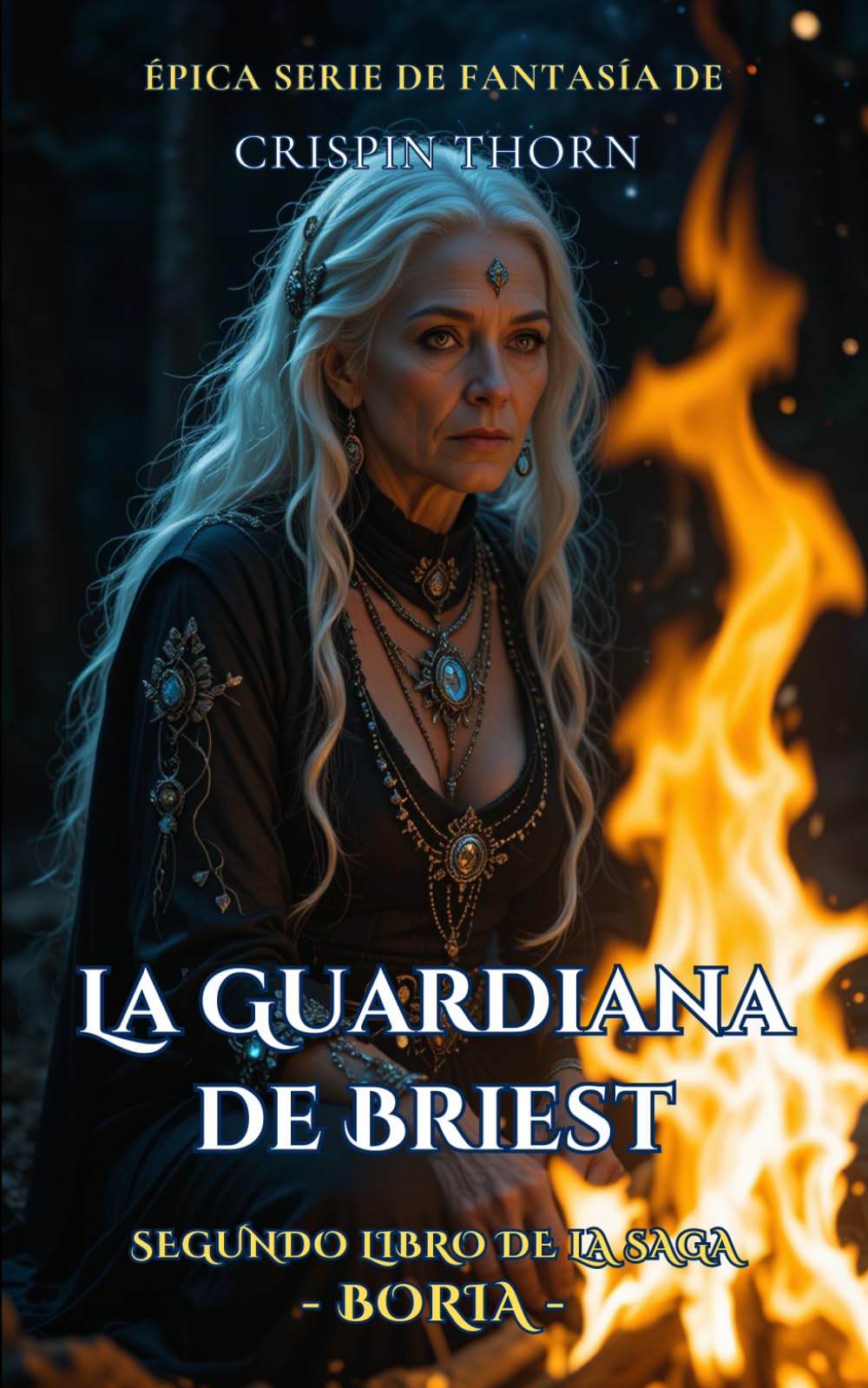 La Guardiana de Briest: Una Aventura Épica de Fantasía (Bória, Libro 2)